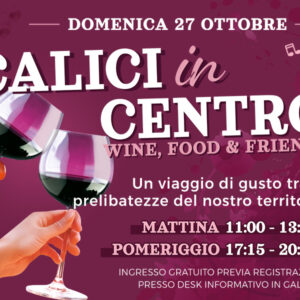 CALICI IN CENTRO… Wine, Food & Friends